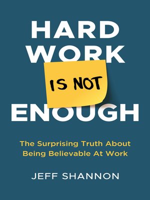 cover image of Hard Work Is Not Enough
